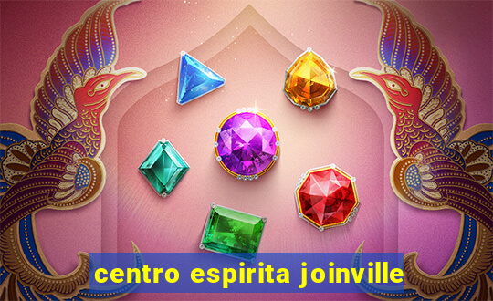 centro espirita joinville